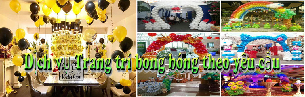 dịch vụ trang trí bong bóng theo yêu cầu